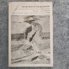 THE BIG BEND OF THE RIO GRANDE Guidebook 7 by Ross A Maxwell 1979 Maps Paperback