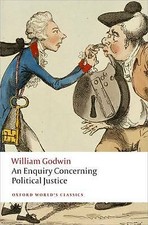 An Enquiry Concerning Political Justice by William Godwin (Paperback, 2013)