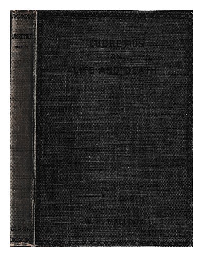 Mallock lucretius on - mallock,, h.