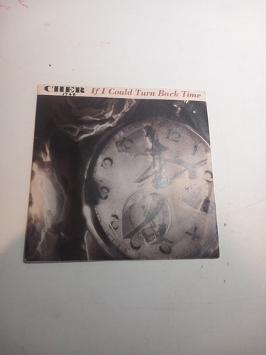 Cher could turn back time - turn,