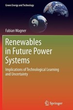 Renewables in Future Power