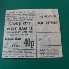 VINTAGE STOKE CITY v WEST HAM UTD FOOTBALL LEAGUE CUP S/F 2ND REPLAY TICKET 1972