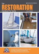The Restoration Handbook for Yachts ..., Rosello, Enric