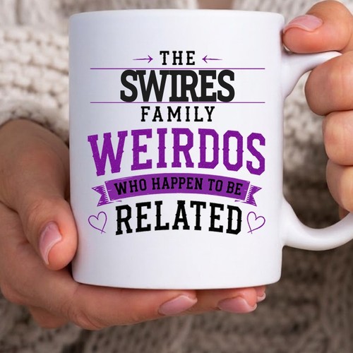Swires family weirdos - weirdos, mug