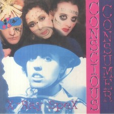 X RAY SPEX - Conscious Consumer - Vinyl (limited gatefold eco vinyl LP)