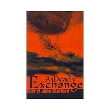 A Deadly Exchange by Sheryl