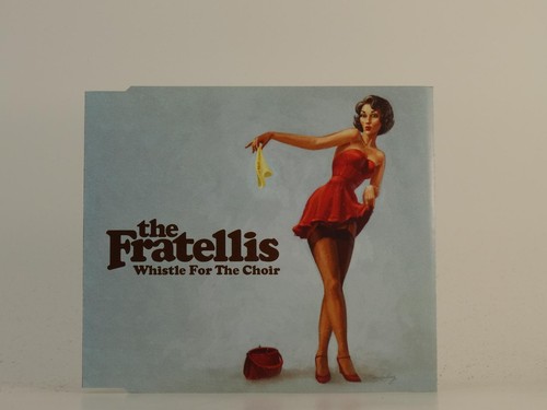 The fratellis whistle for - fratellis,