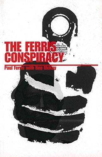 The ferris conspiracy - ferris,