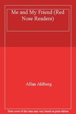 Me and My Friend (Red Nose