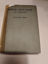 Royal navy days and - days, afterwards