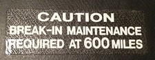HONDA CX650 CX650T TURBO BREAK-IN MAINTENANCE REQUIRED  CAUTION WARNING DECAL