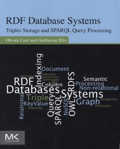 Rdf database systems - rdf, systems: