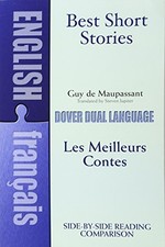 Best Short Stories: A Dual-Language..., Maupassant, Guy