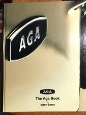 The AGA Book. By Mary Berry. 2006 Hardback. Illustd.