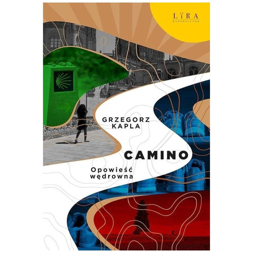 Camino opowieść wędrowna - opowieść,