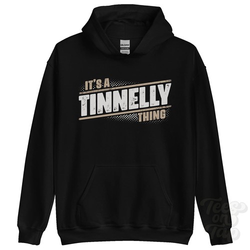 Its tinnelly thing hoodie - thing,