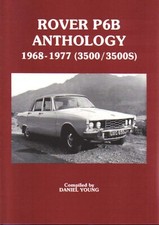 Rover P6B Anthology 1968-1977 3500 3500S Book of Road Tests & Articles Pub. 1990
