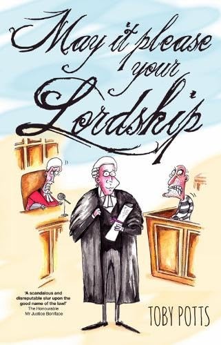 May please your lordship - please,
