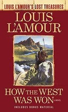 How the West Was Won: A Novel