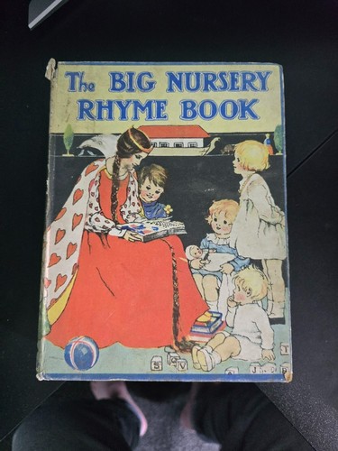 The big nursery rhyme book - the,