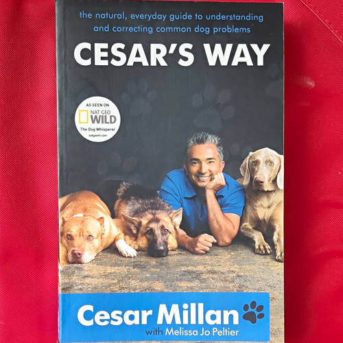 Cesar millan way - cesar’s, pb