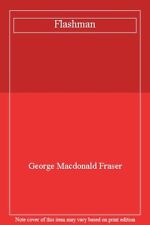 Flashman,George Macdonald Fraser