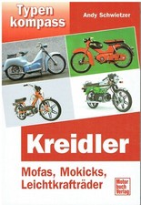 KREIDLER MOPEDS & LIGHTWEIGHT M/C's 1950-1999 MODEL HISTORY BOOK (GERMAN TEXT)