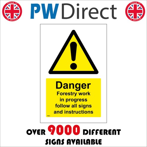 Sign danger forestry work - sign,