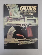 Guns And How They Work