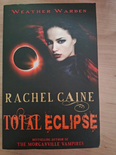 Total eclipse rachel caine - -,