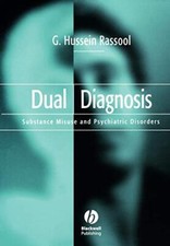 Dual Diagnosis: Substance Misuse and Psychiatric Disorders,Rasso