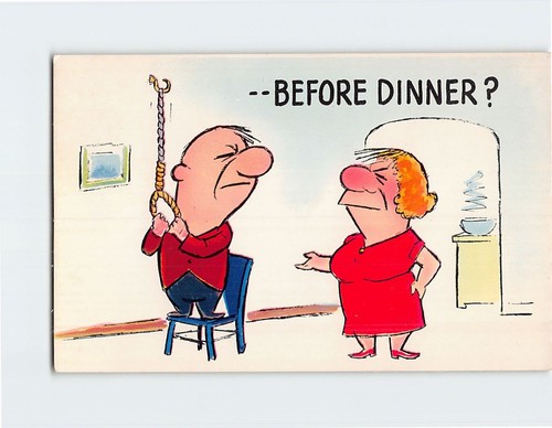 Postcard before dinner man - dinner?,