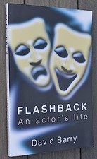 Flashback: An Autobiography, Barry, David