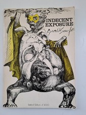 A book by Gerald Scarfe called Indecent Exposure limited edition of caricatures.