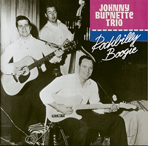 Johnny burnette the - johnny,