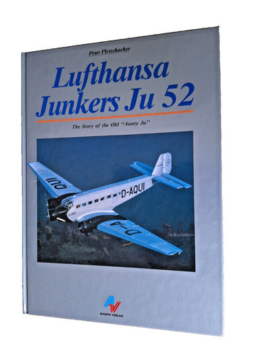 Lufthansa junkers the - 52.,