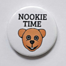 25mm badge nookie the bear - of,