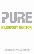 Pure: The Keys To Your Supernature, Doctor, Barefoot, Used; Very Good Book
