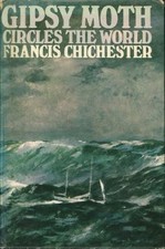 "Gipsy Moth" Circles the World By Sir Francis Chichester. 0340004843