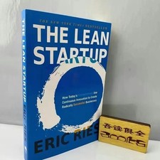 The Lean Startup: How Constant Innovation Creates Radically Successfu... by Eric