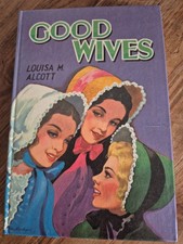 Good Wives by Louisa May