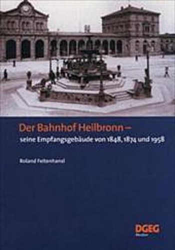 Der bahnhof heilbronn seine - der,