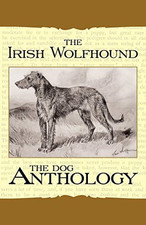 The Irish Wolfhound-A Dog