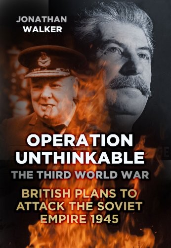 Operation unthinkable the - operation,