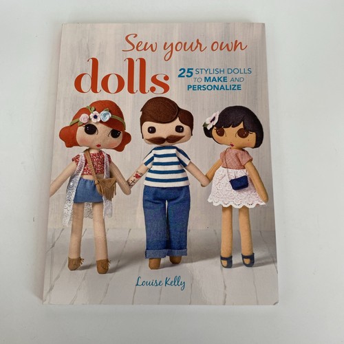 Sew your own dolls - your,