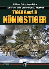 Tiger Ausf. B Königstiger, Technical and Operational History