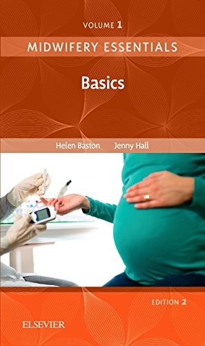 Midwifery essentials basics - midwifery,