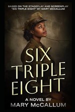 Six Triple Eight, McCallum