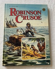 Robinson Crusoe. A Golden Book. 1975. HC. Illustrated By John Worsley