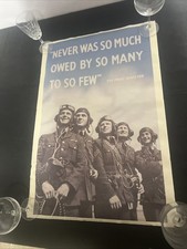 1941 WW2 NEVER WAS SO MUCH OWED BY SO MANY TO SO FEW CHURCHILL PROPAGANDA POSTER